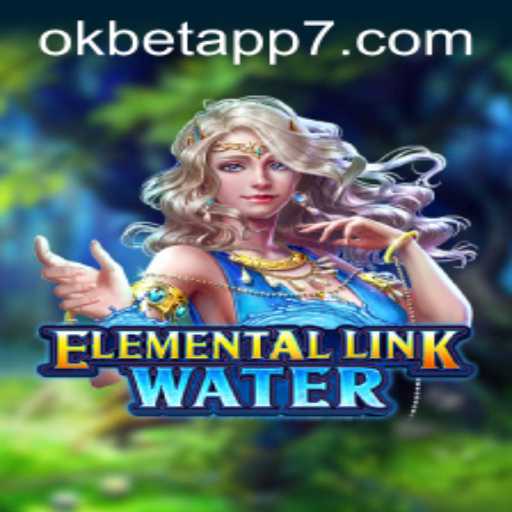 Exploring the World of ElementalLinkWater: A New Gaming Experience